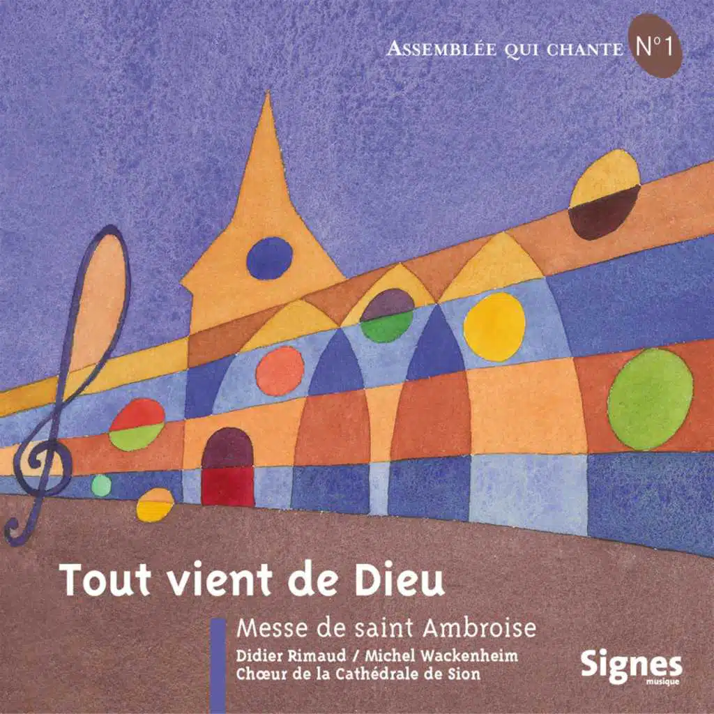 Chœur de la Cathédrale de Sion / Bernard Héritier