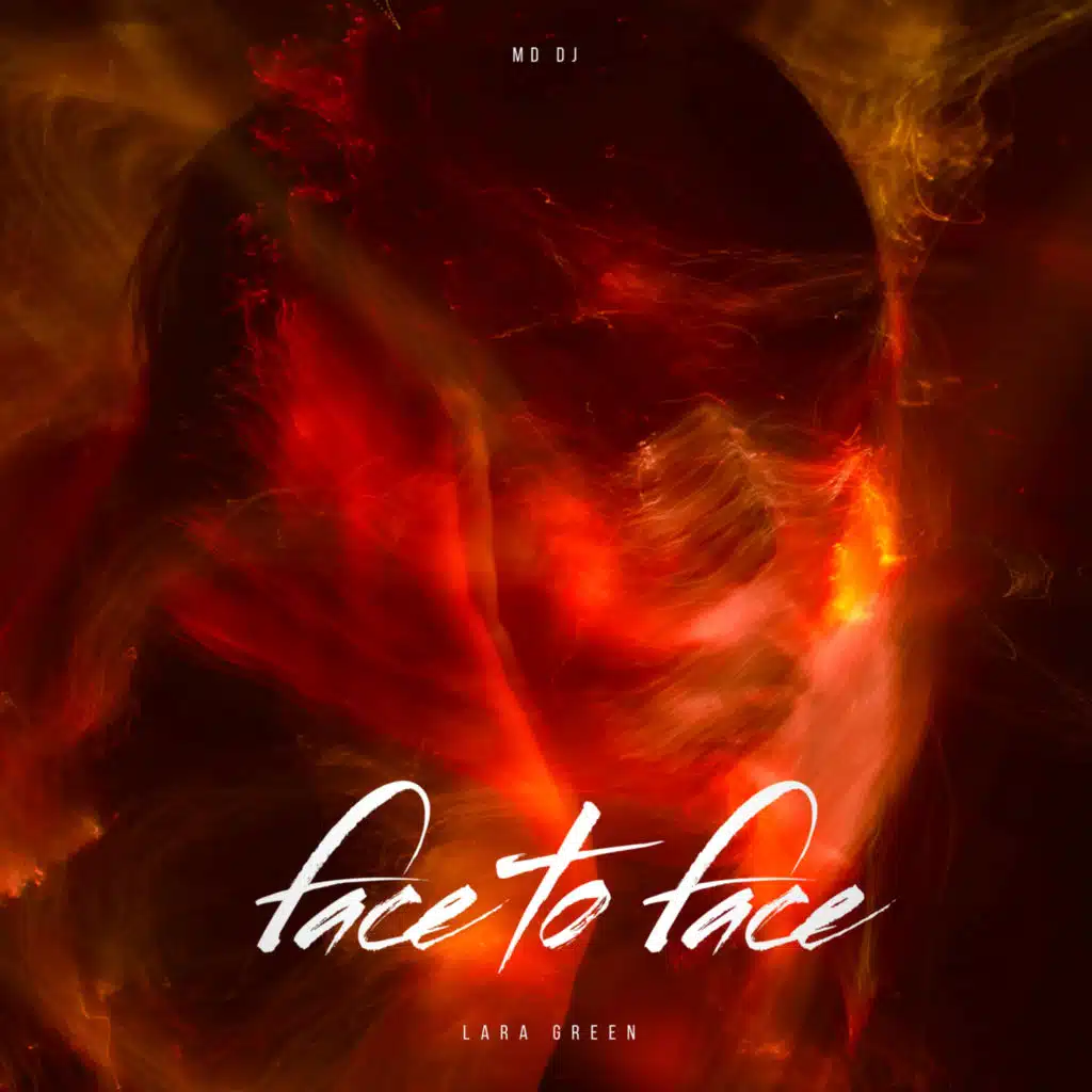 Face to Face (Extended) [feat. Lara Green]