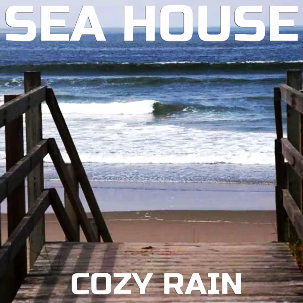 Sea House Cozy Rain (feat. Calming Nerves Sounds, The Nature Sound & Soundscapes of Nature)