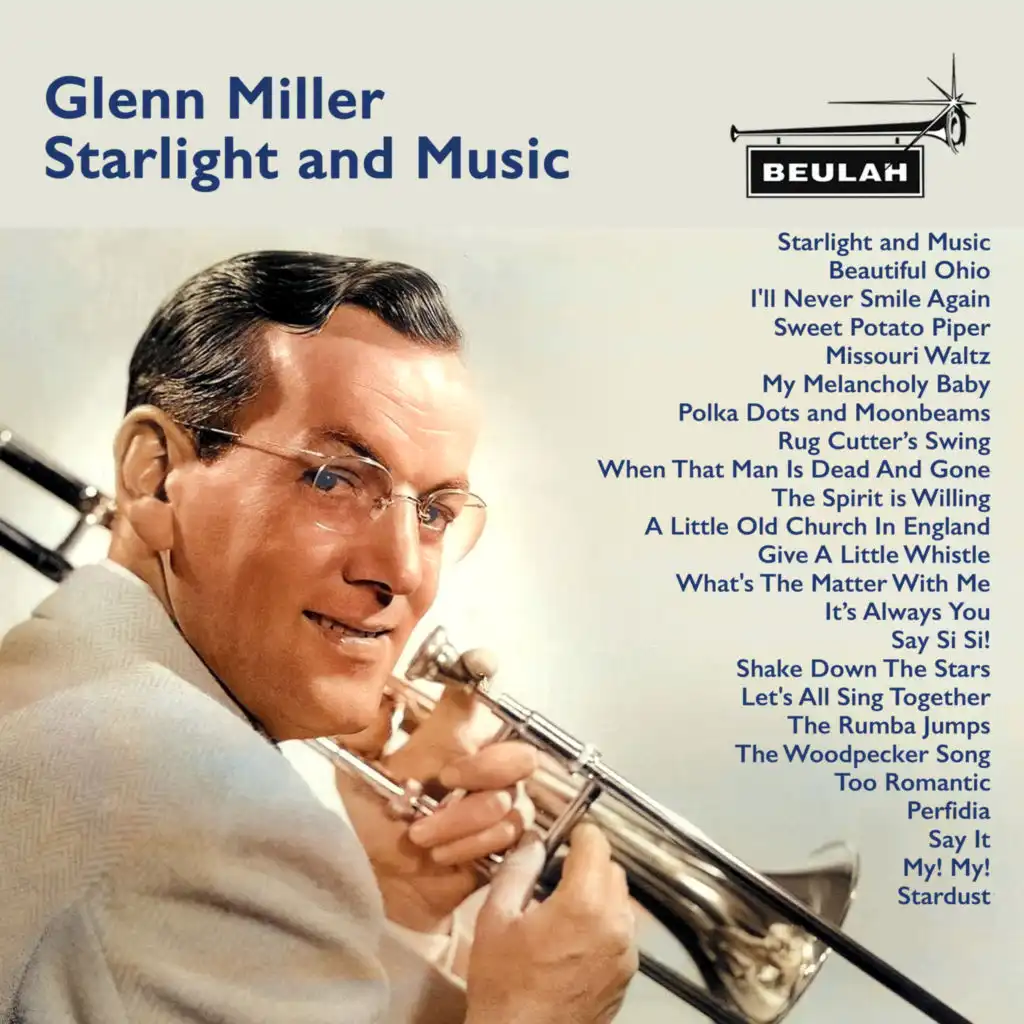 Stardust (feat. Glenn Miller Orchestra)