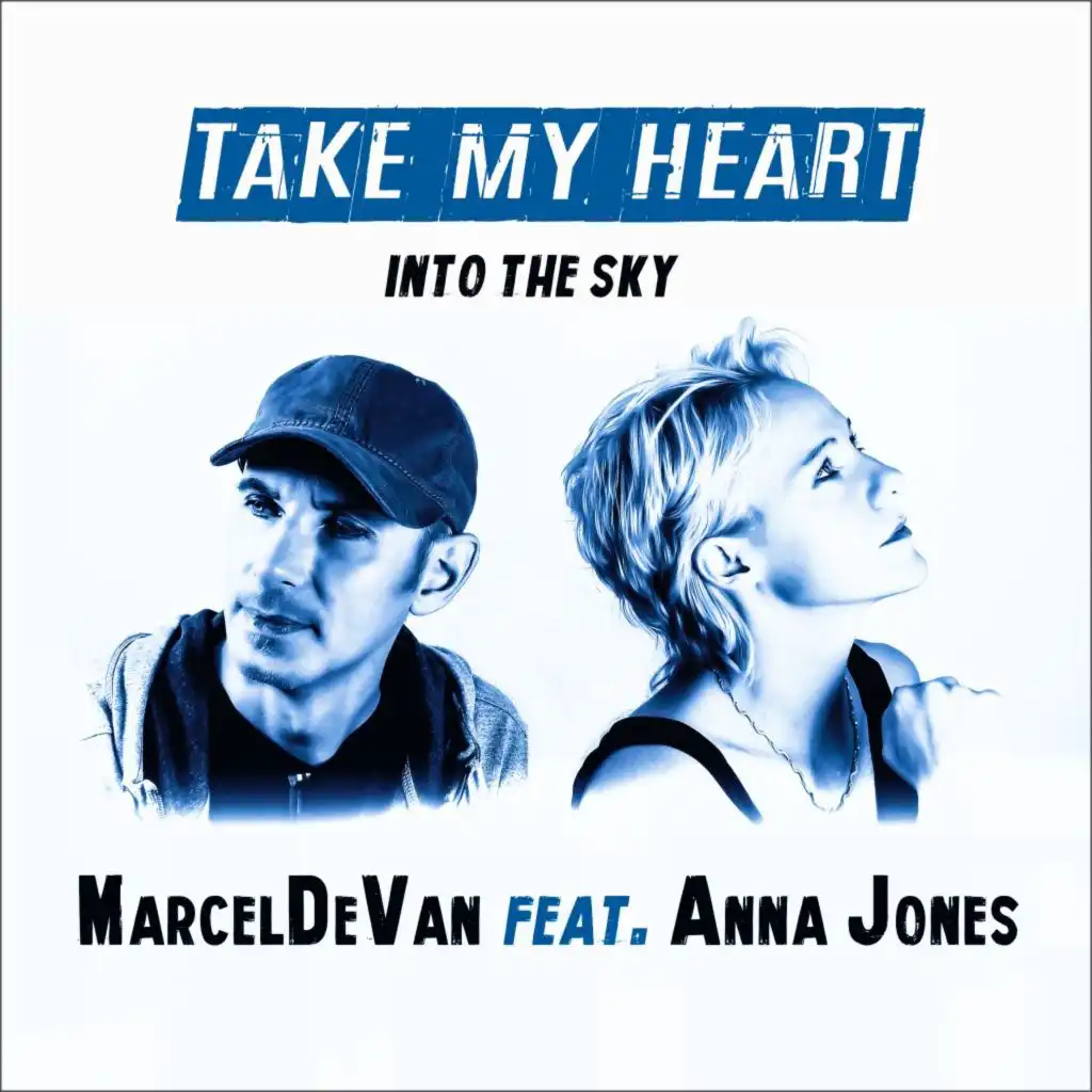 Take My Heart into the Sky (Tom Payle Rework)