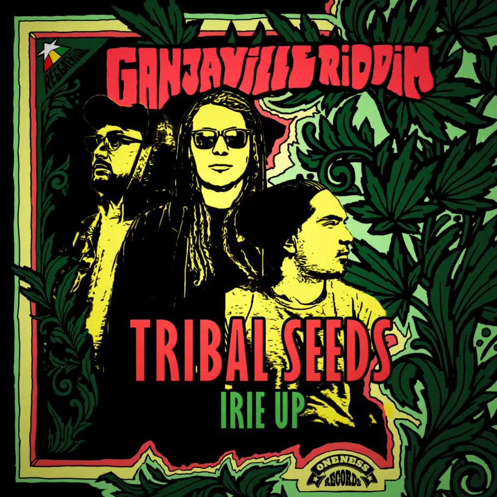 Tribal Seeds & Reggaeville