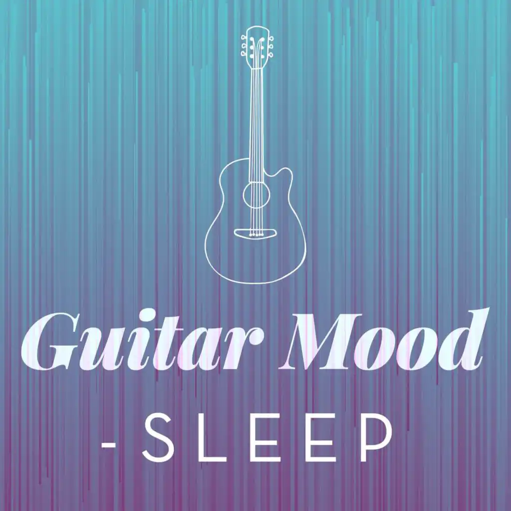 Guitar Mood - Sleep