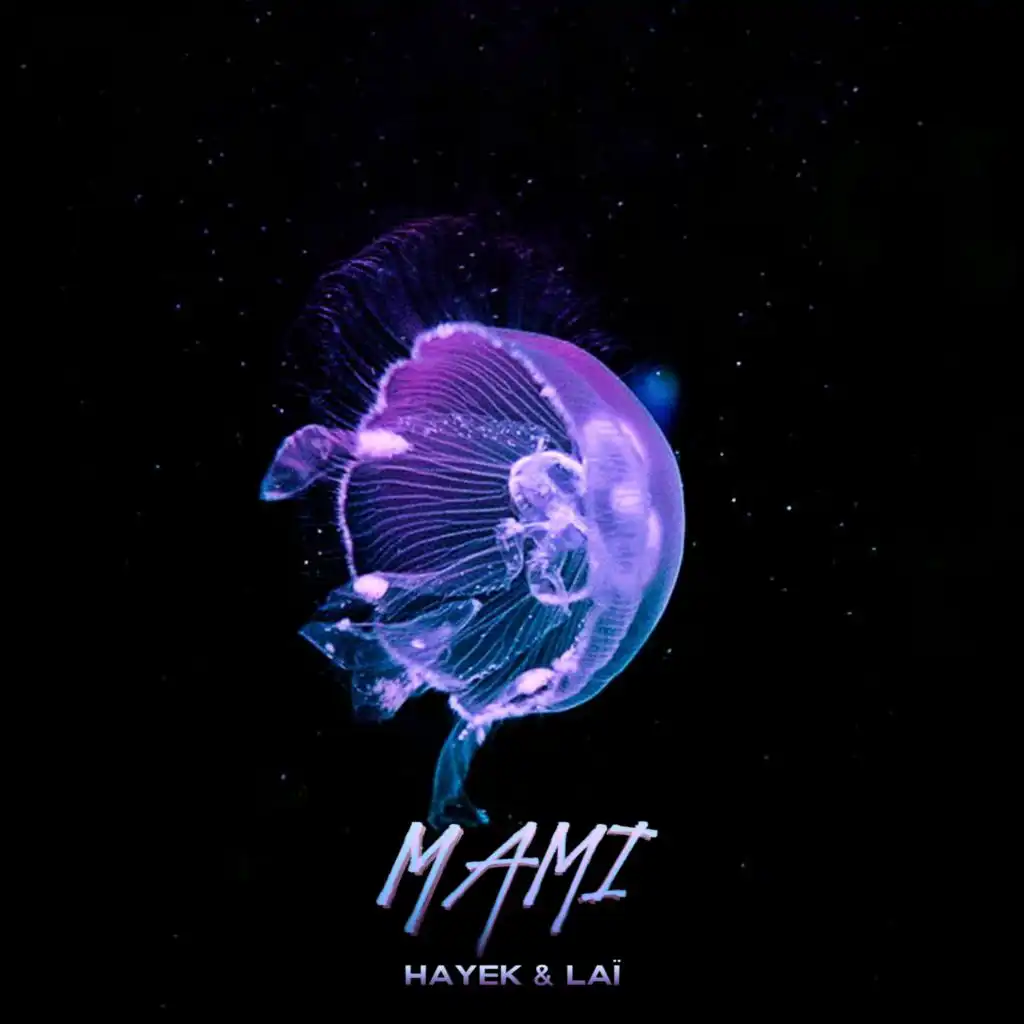 MAMI (feat. LAÏ)