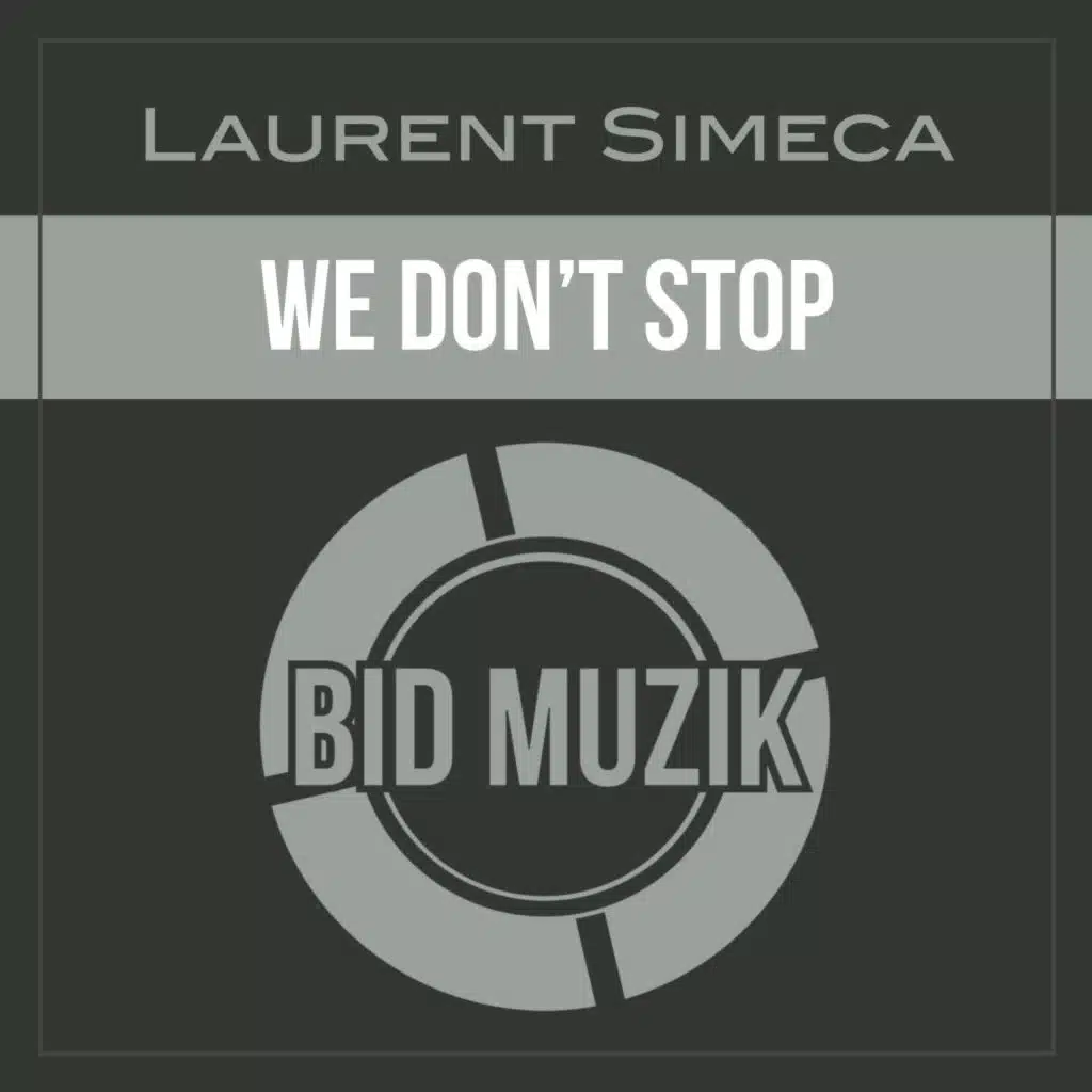 We Don't Stop (Radio Edit)