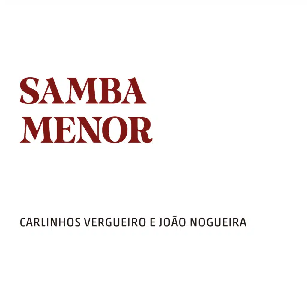 Samba Menor (feat. João Nogueira)
