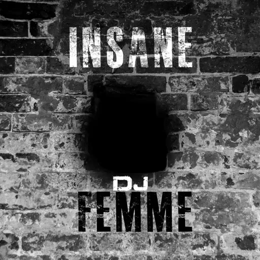 Insane