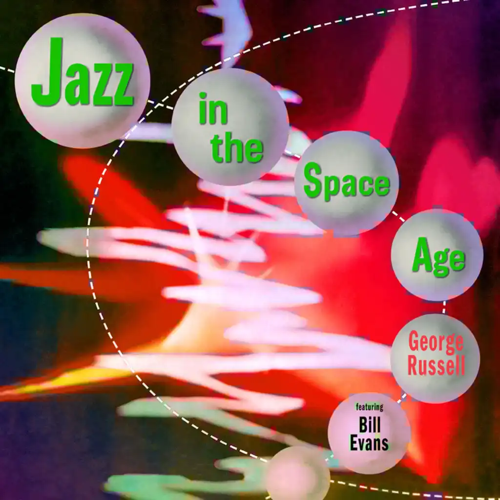 Jazz in the Space Age (Remastered Version) [feat. Bill Evans]