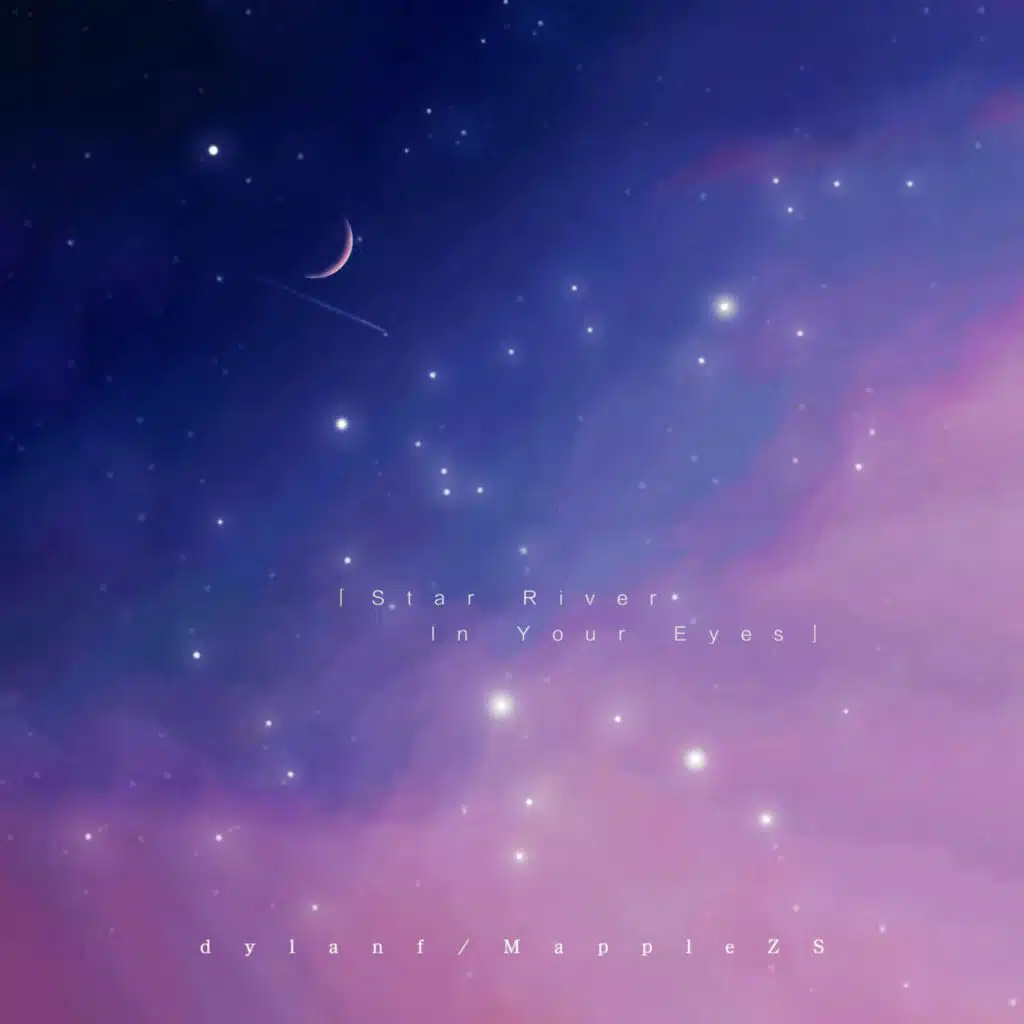 Star river in your eyes