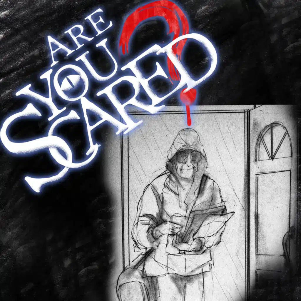 Are You Scared of The Missing?