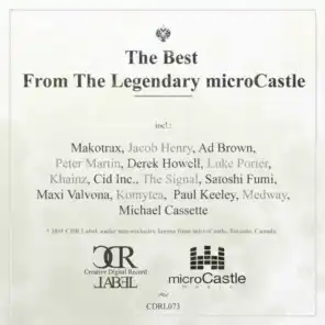 The Best From The Legendary microCastle (Unmixed)