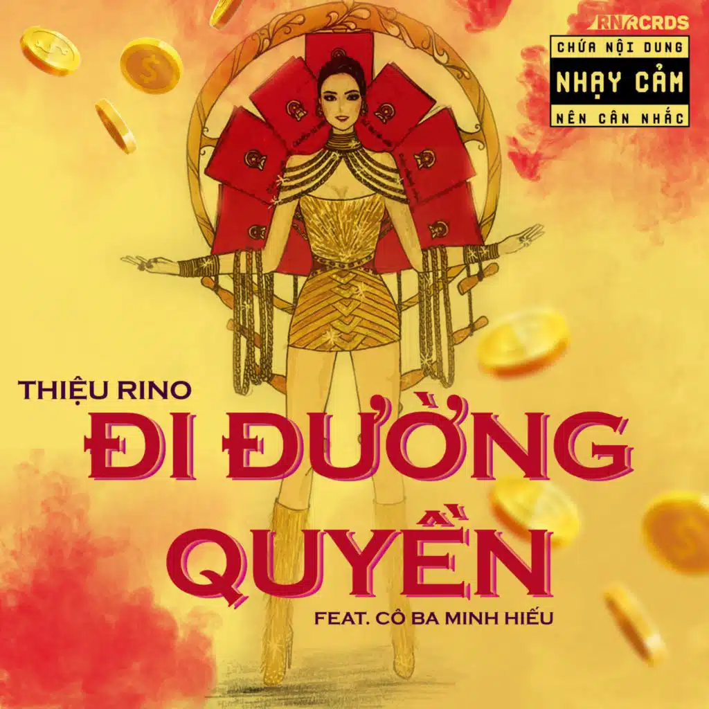 Đi Đường Quyền (Rino Trumpet Mix) [feat. Cô Ba Minh Hiếu]