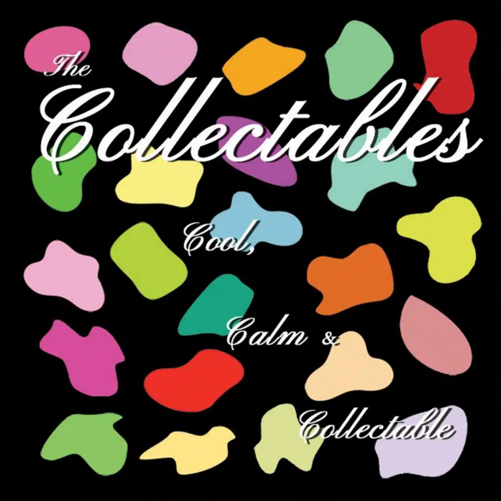 Cool Calm and Collectable