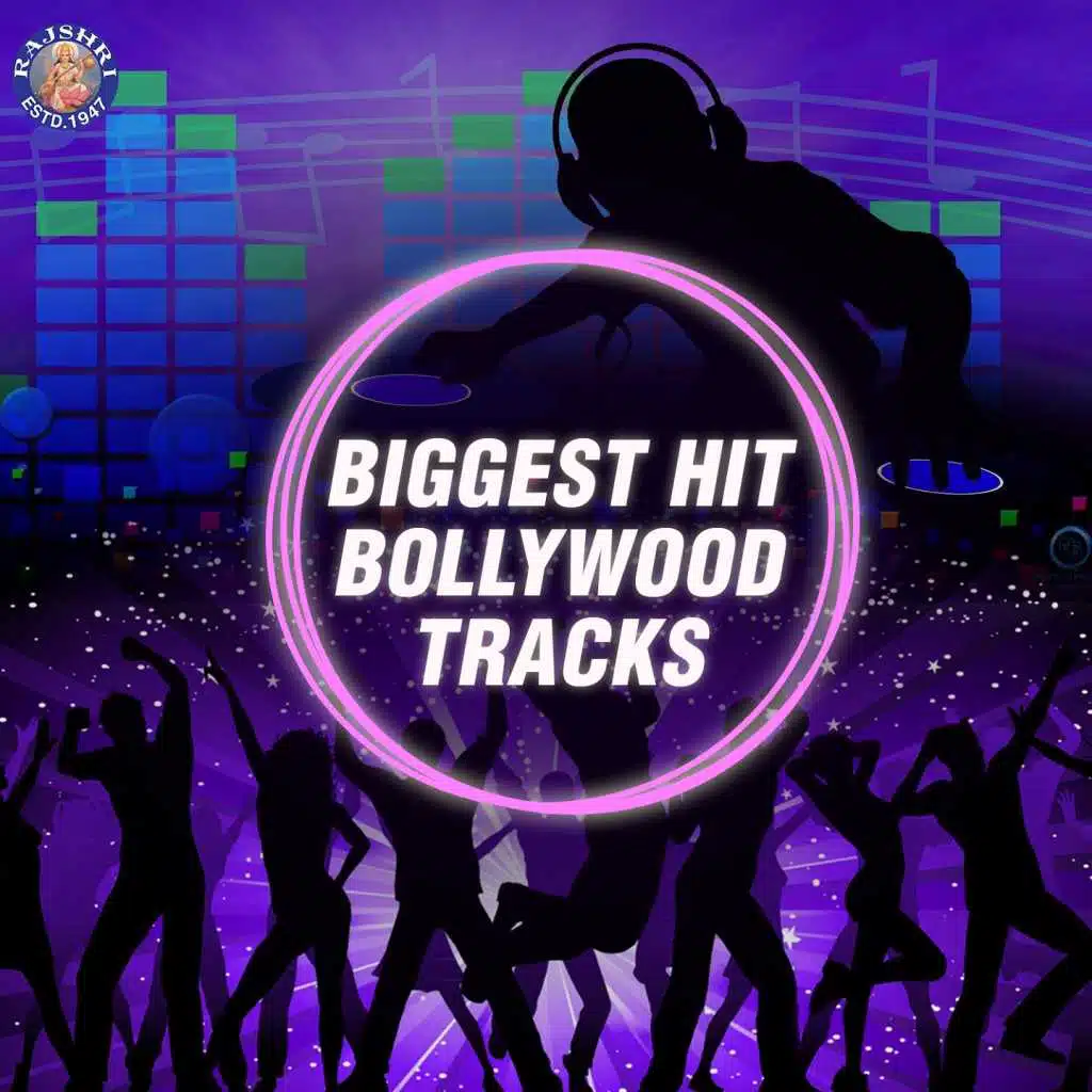 Biggest Hit Bollywood Tracks