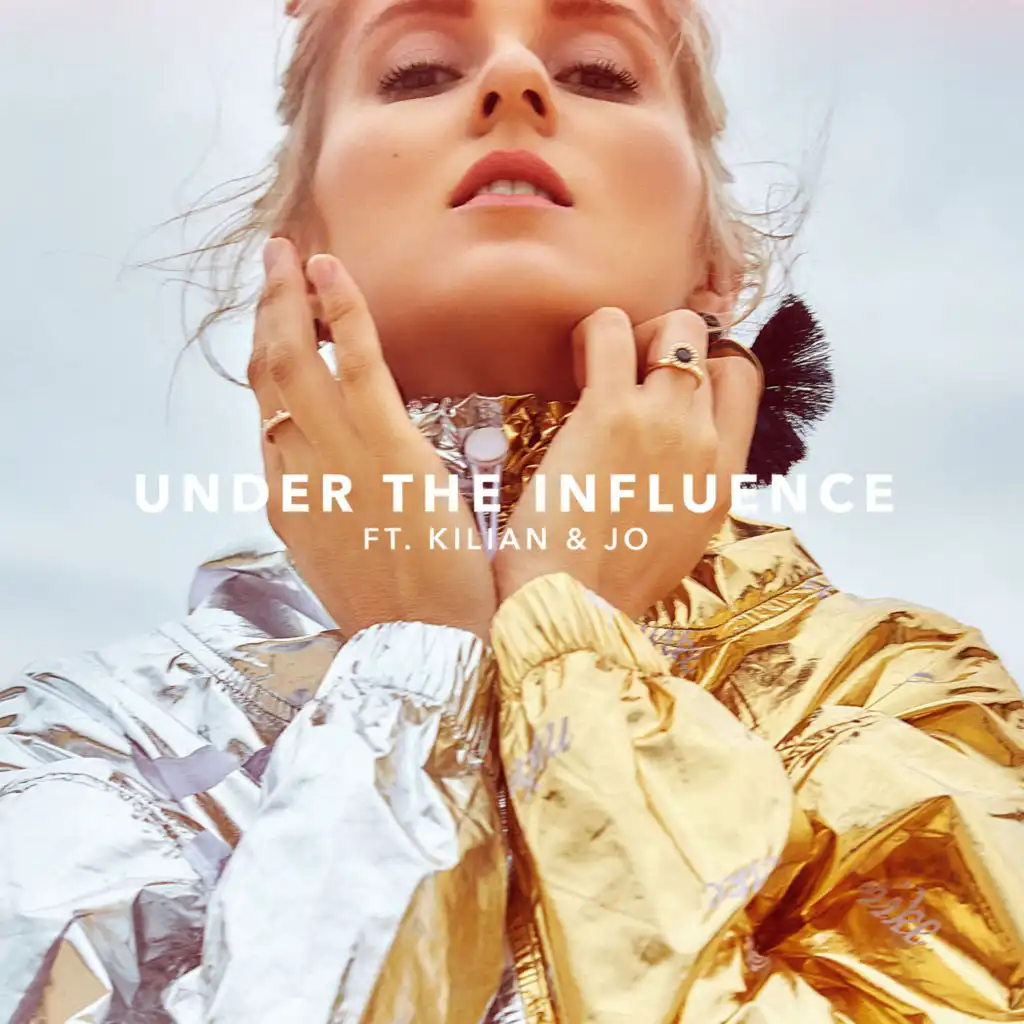 Under the Influence (feat. Kilian & Jo)