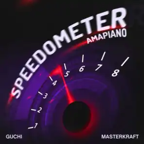 Speedometer (Amapiano) [feat. Masterkraft]