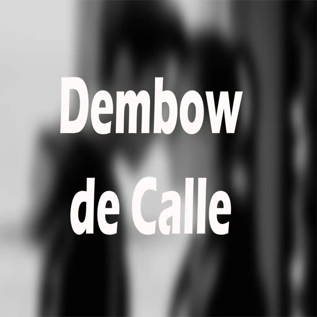 Dembow de Calle