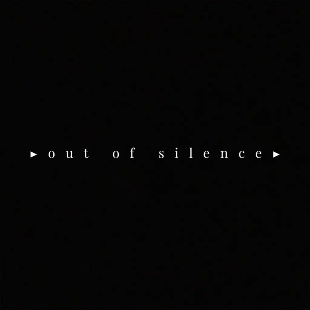 out of silence - EP