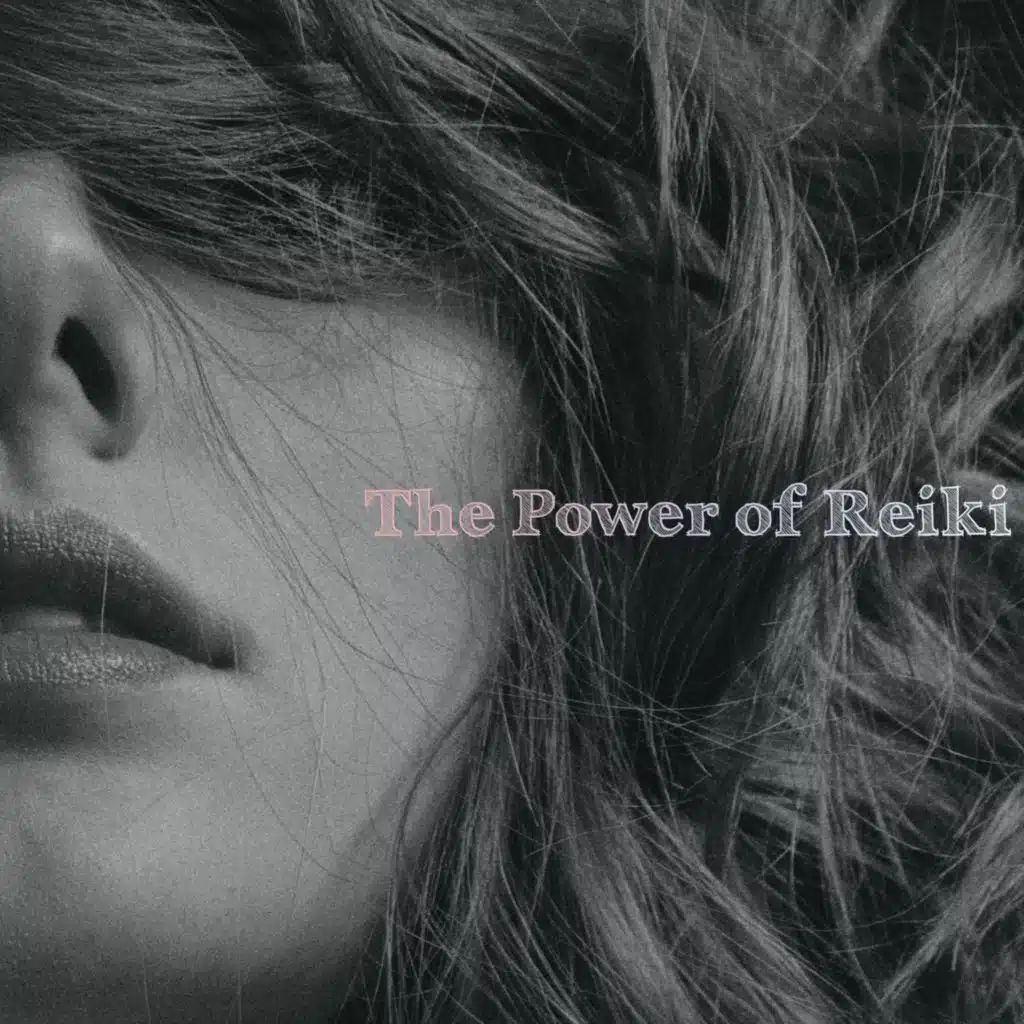 The Power of Reiki