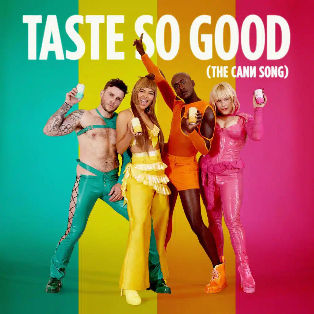 Taste So Good (The Cann Song) [feat. Hayley Kiyoko, Kesha & MNEK]