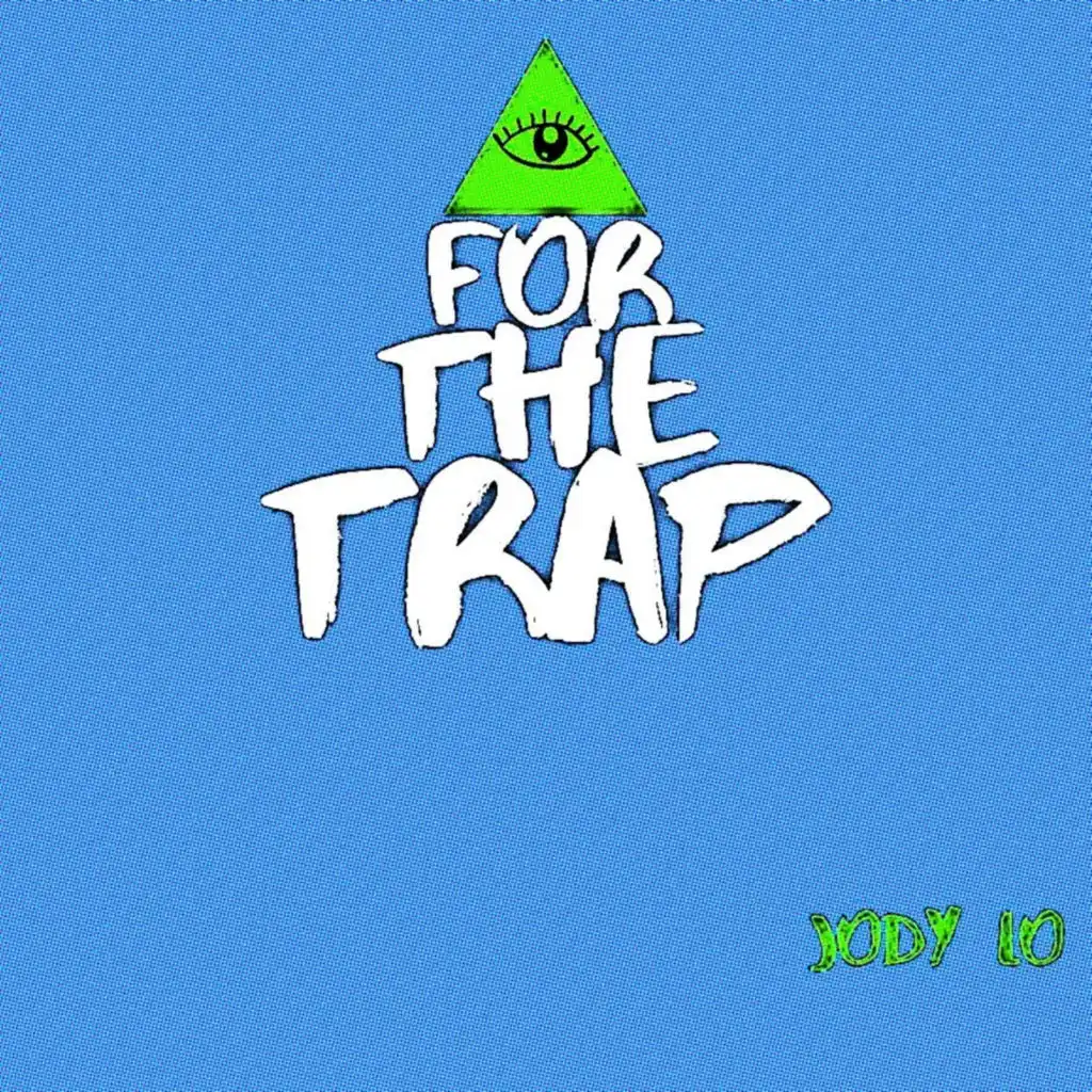 For the Trap