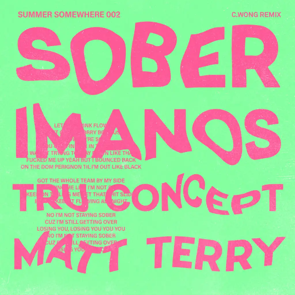 Sober (c.wong Remix) [feat. TRU Concept & Matt Terry]