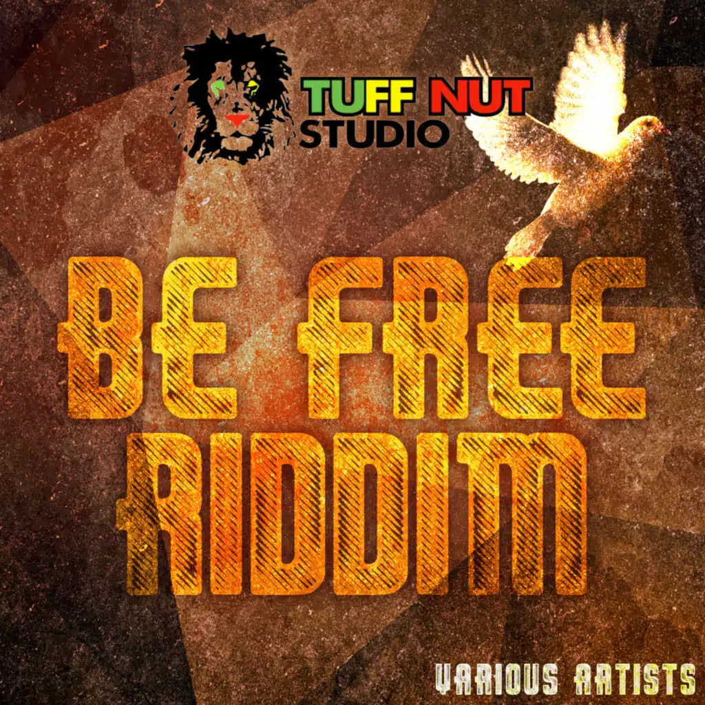 Be Free Riddim