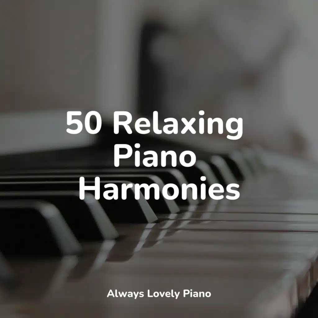 Relaxed Minds & Background Piano Music