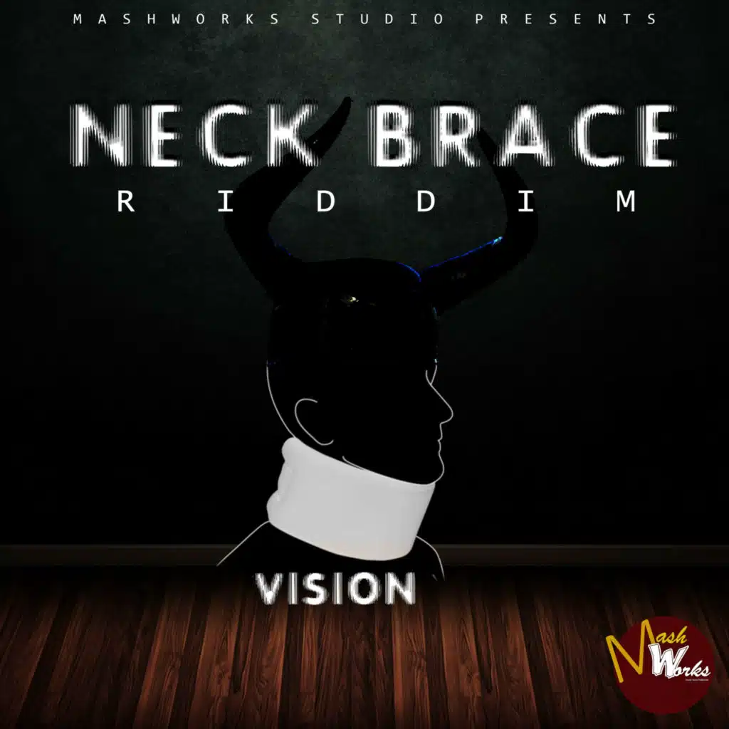 Neck Brace Riddim