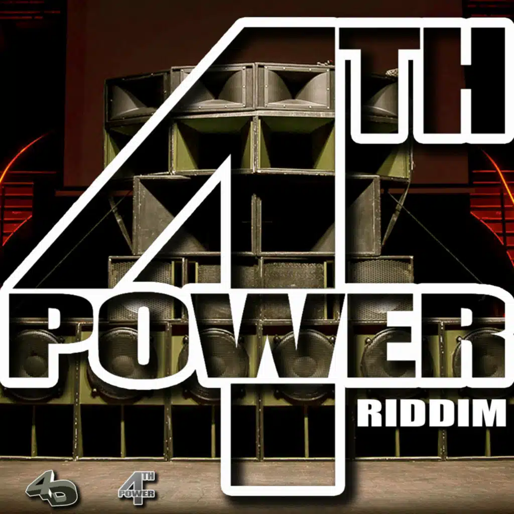 4th Power Riddim