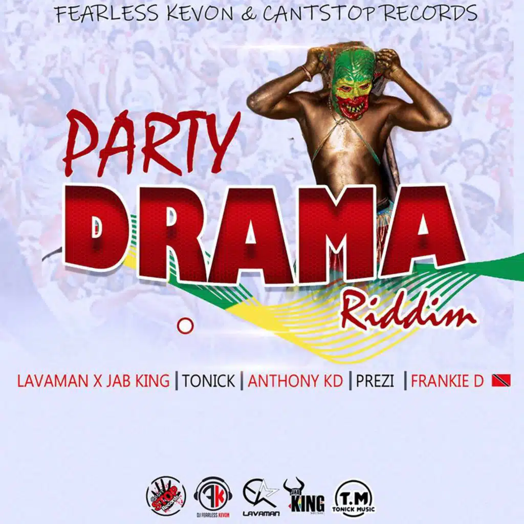 Party Drama Riddim