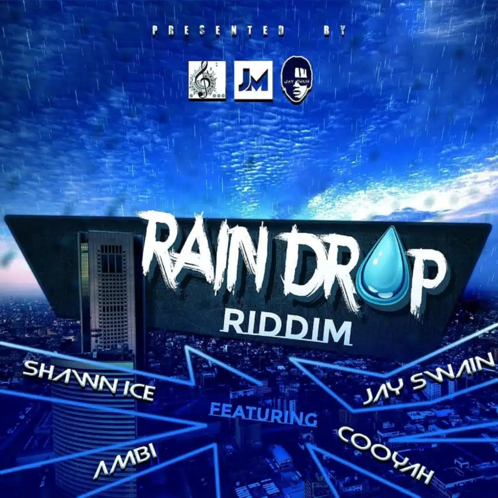 Rain Drop Riddim