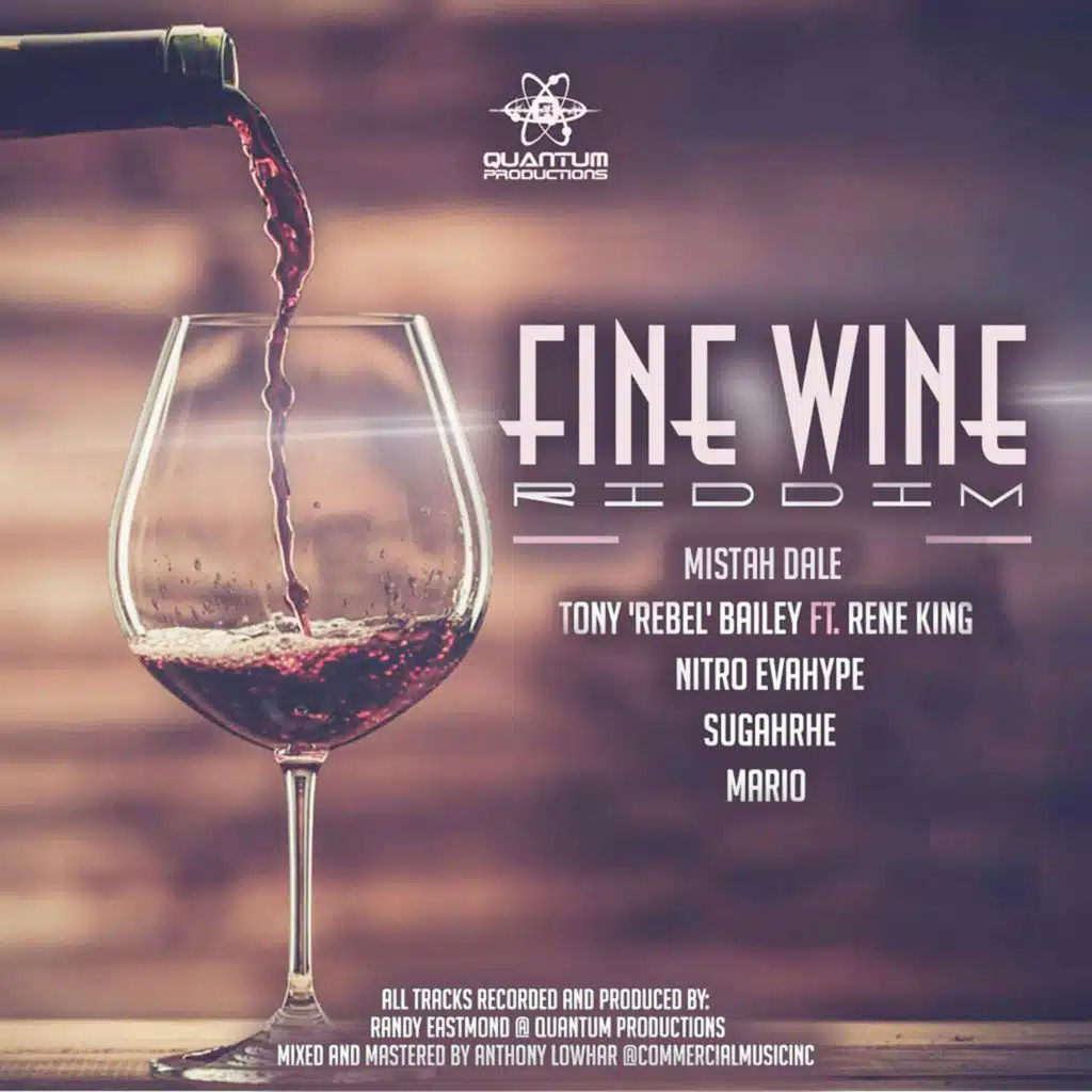 Fine Wine Riddim