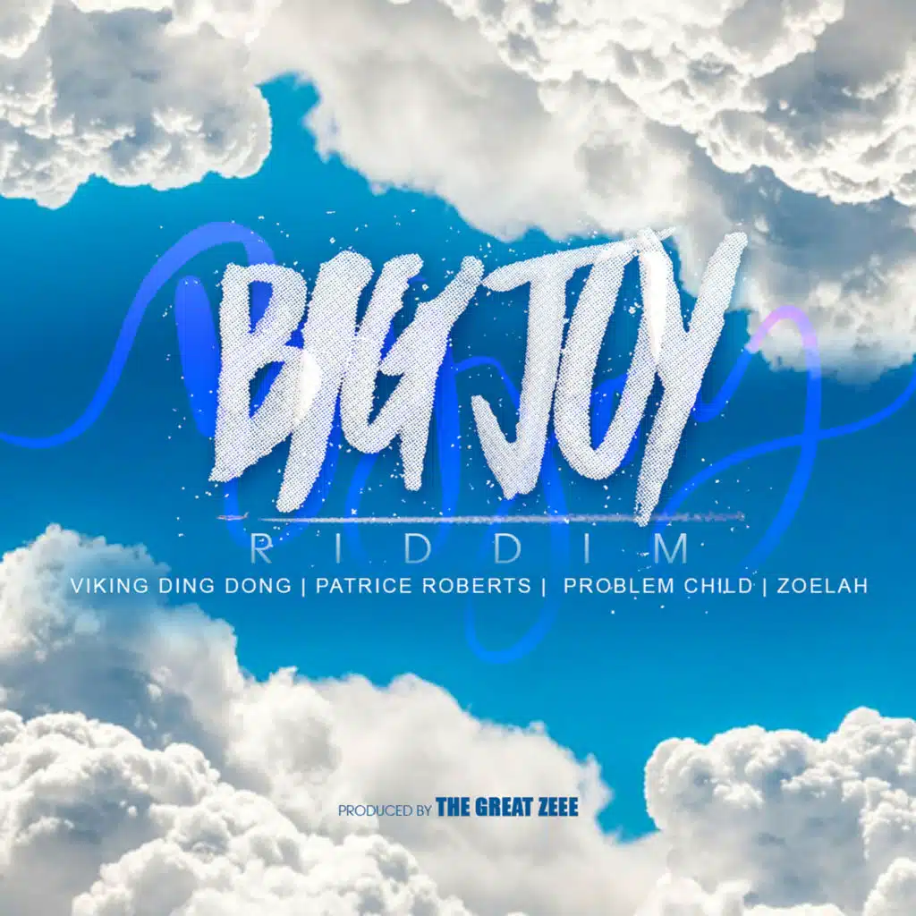 Big Joy Riddim