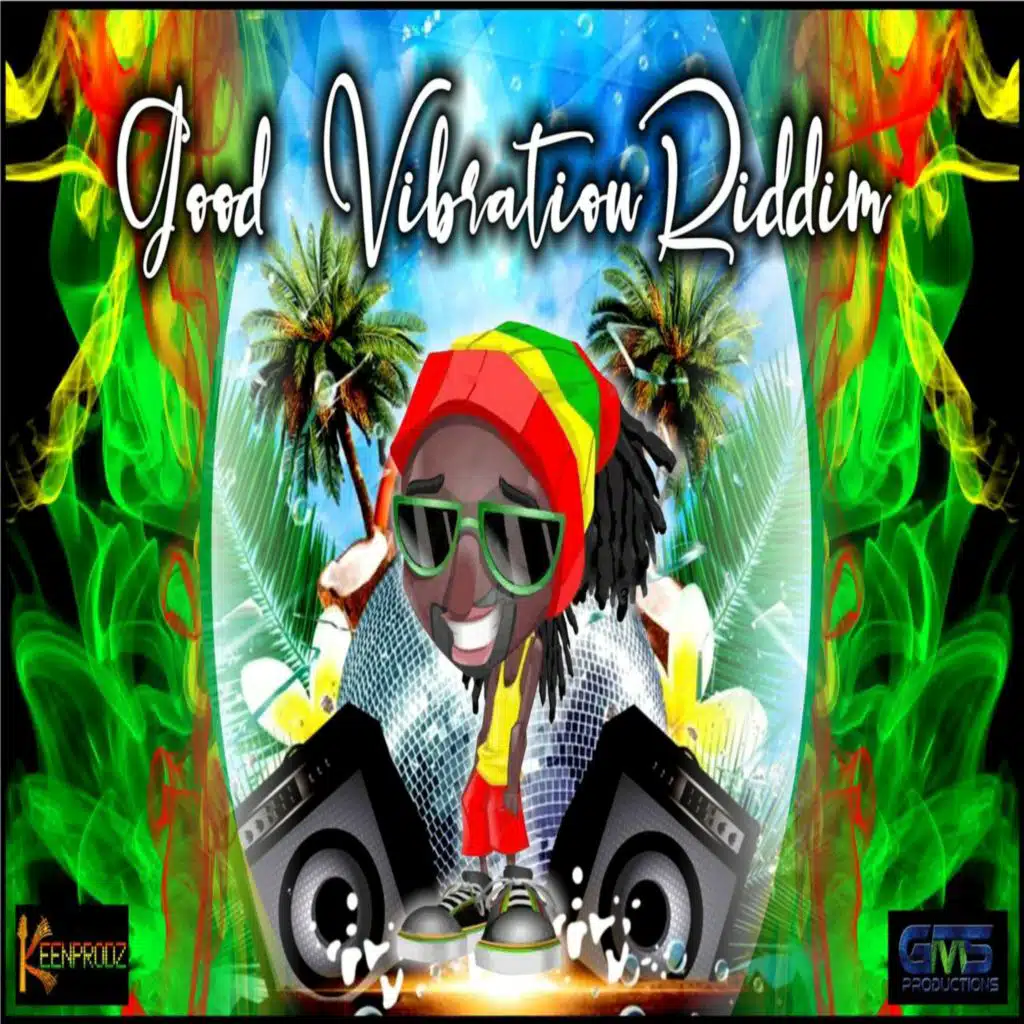 Good Vibration Riddim