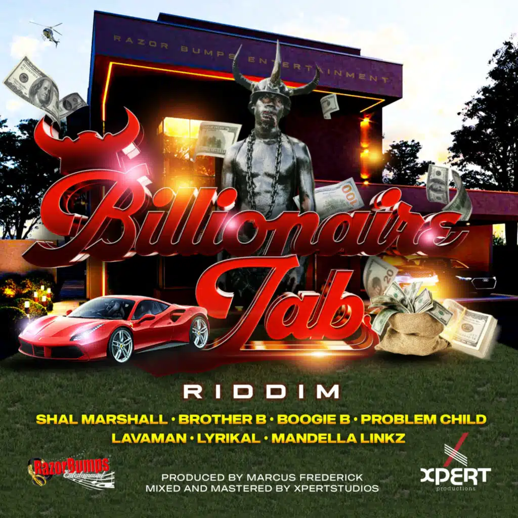 Billionaire Jab Riddim