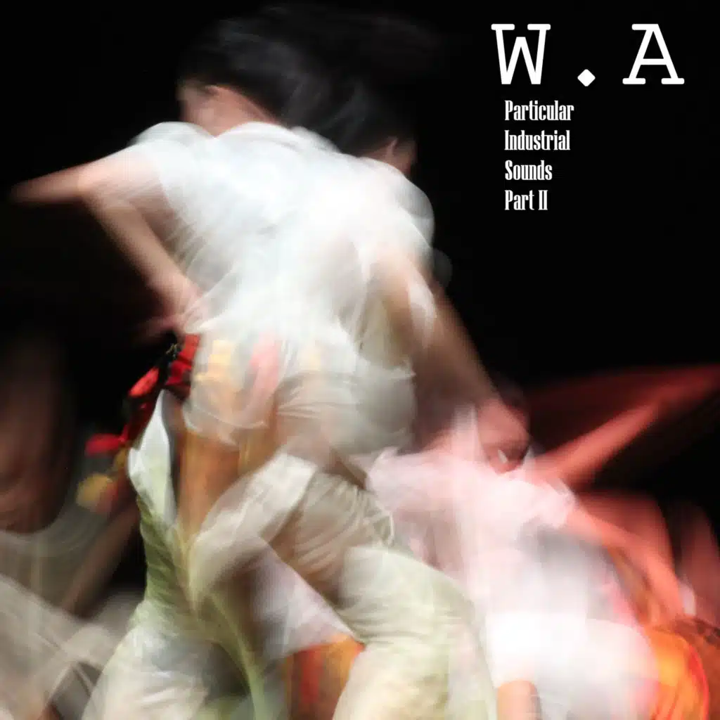 Particular Industrial Sounds, Pt. 2