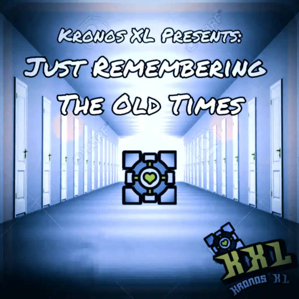 Just Remembering the Old Times