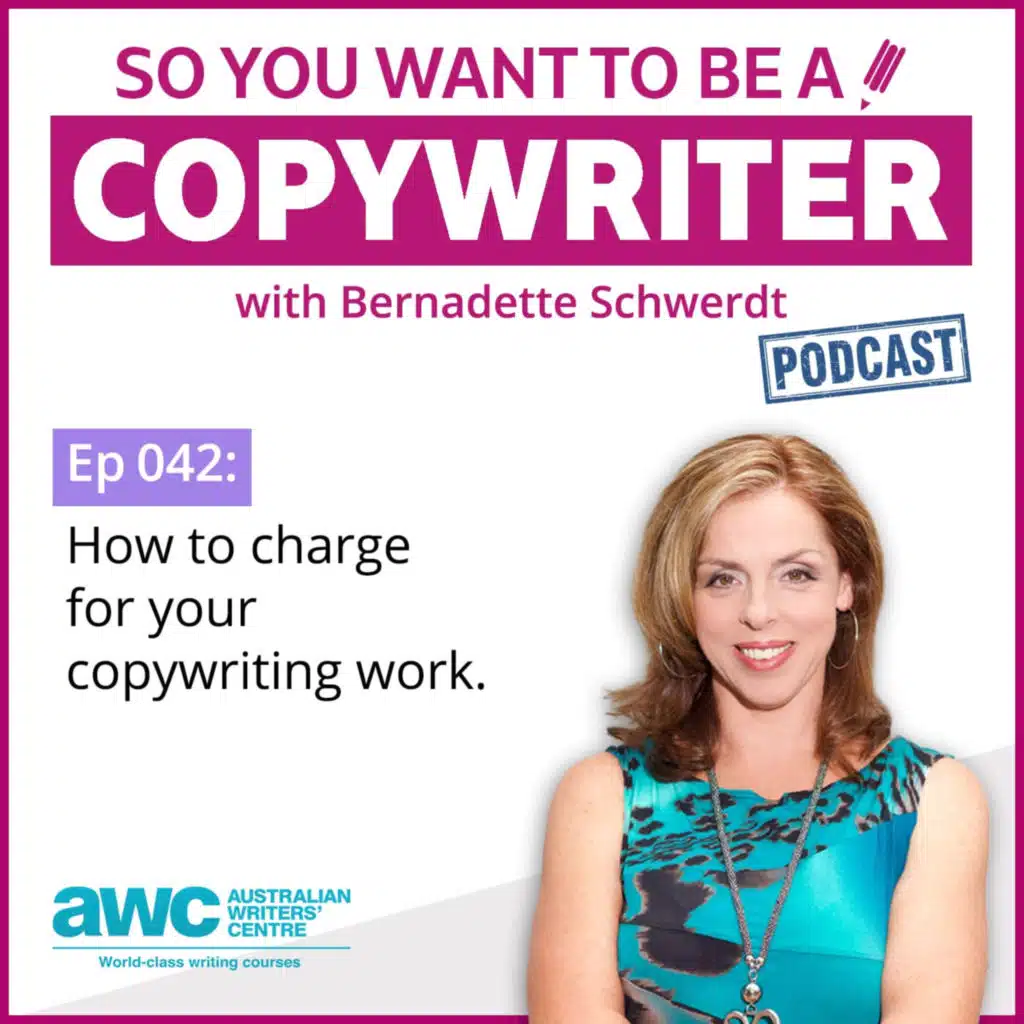 COPYWRITER 042: How to charge for your copywriting work