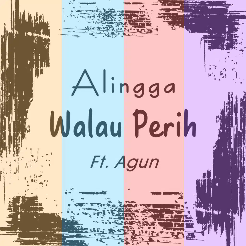 Walau Perih (feat. Agun)