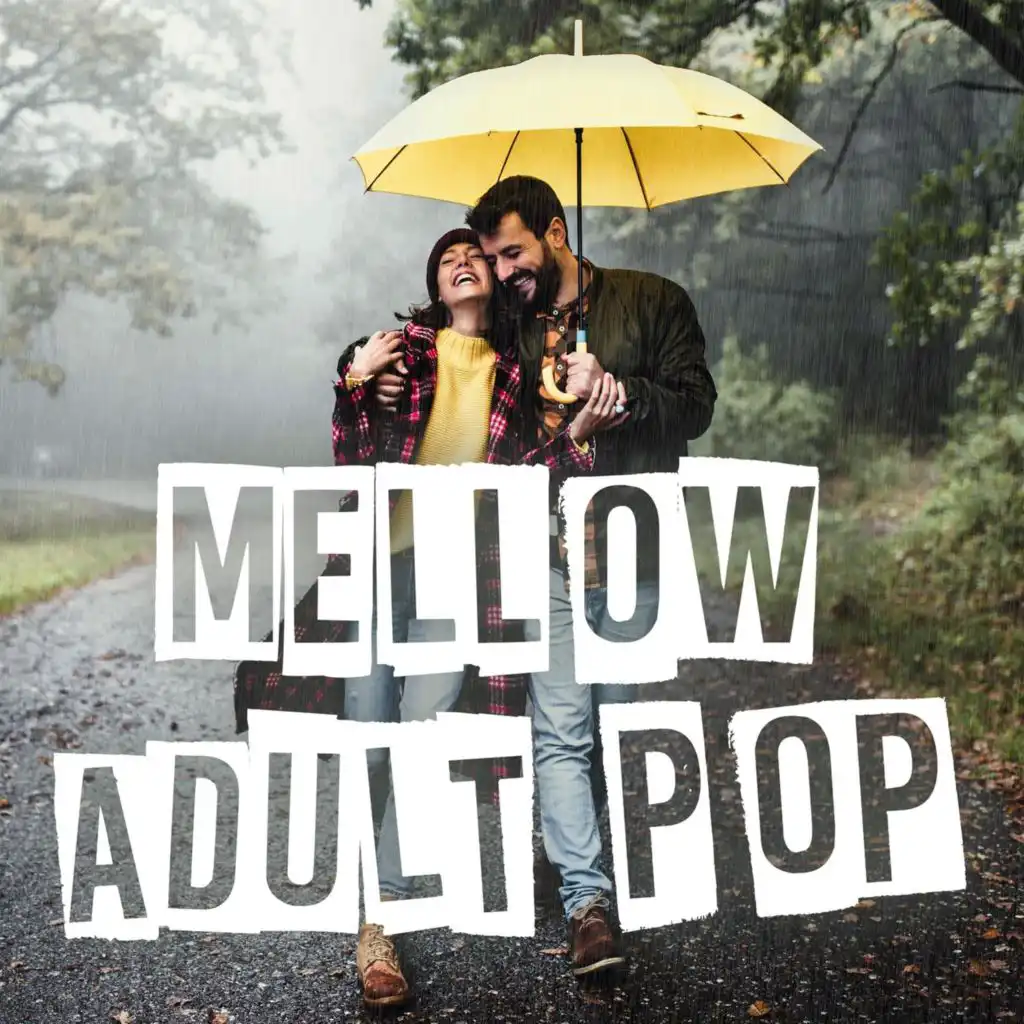 Mellow Adult Pop