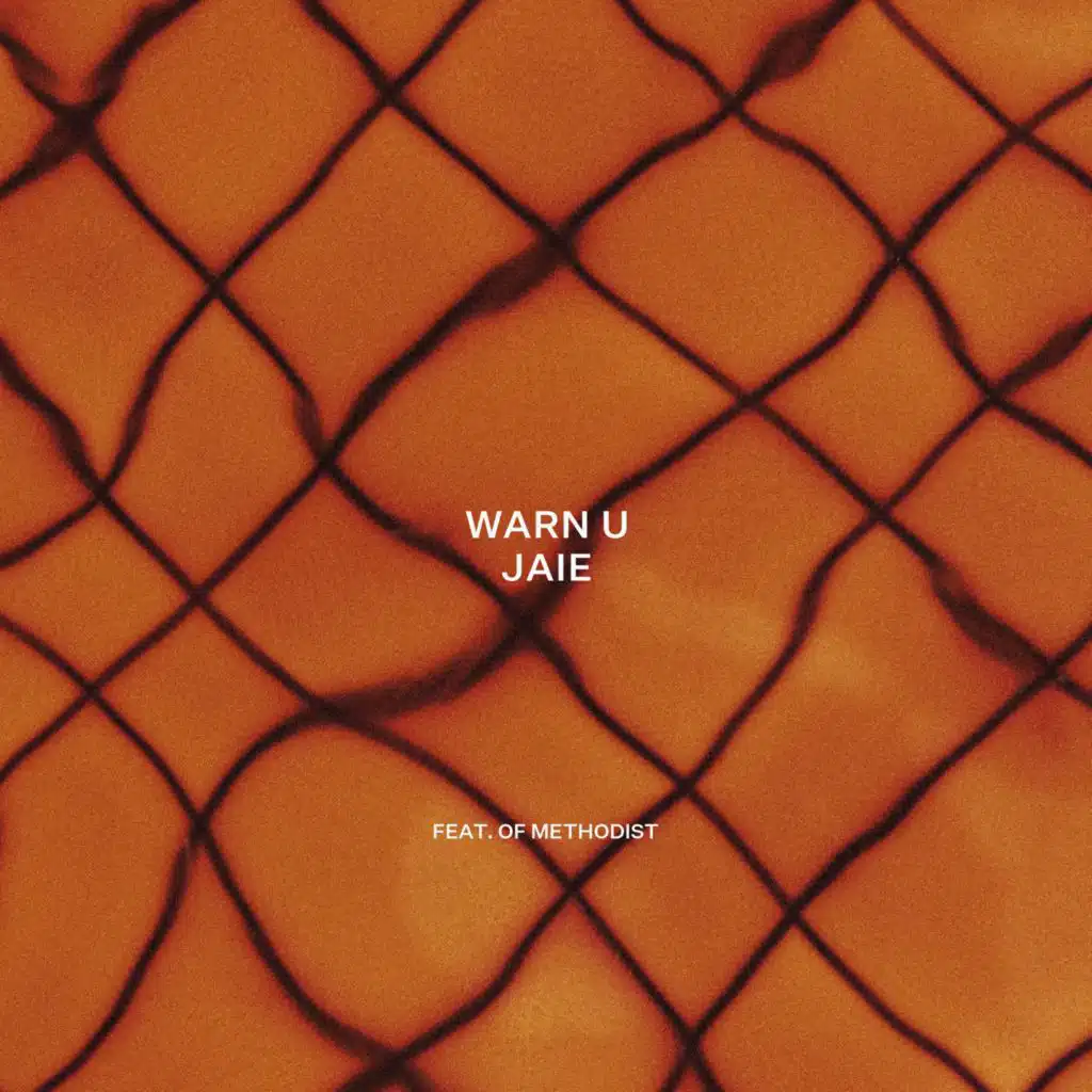 Warn U (feat. Of Methodist)