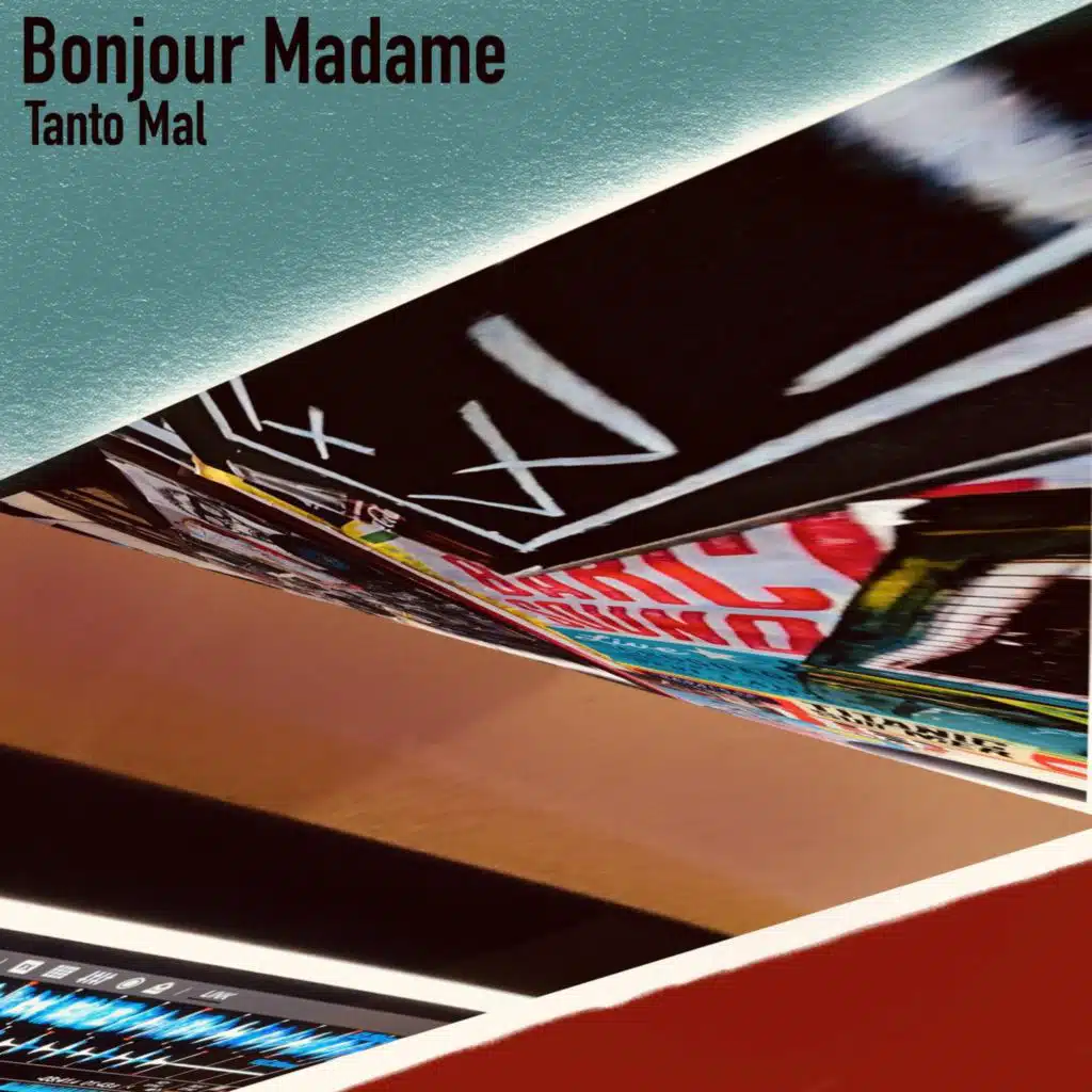Bonjour Madame