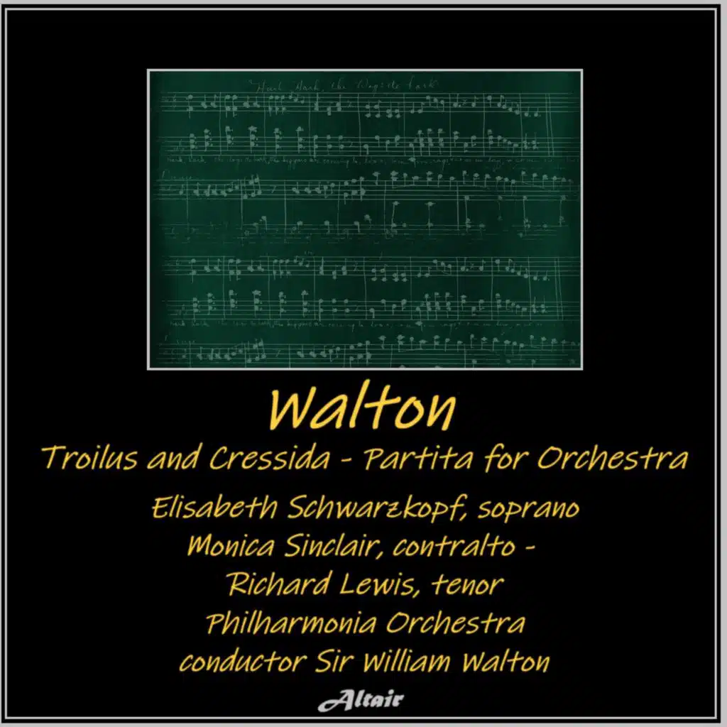 Walton: Troilus and Cressida - Partita for Orchestra