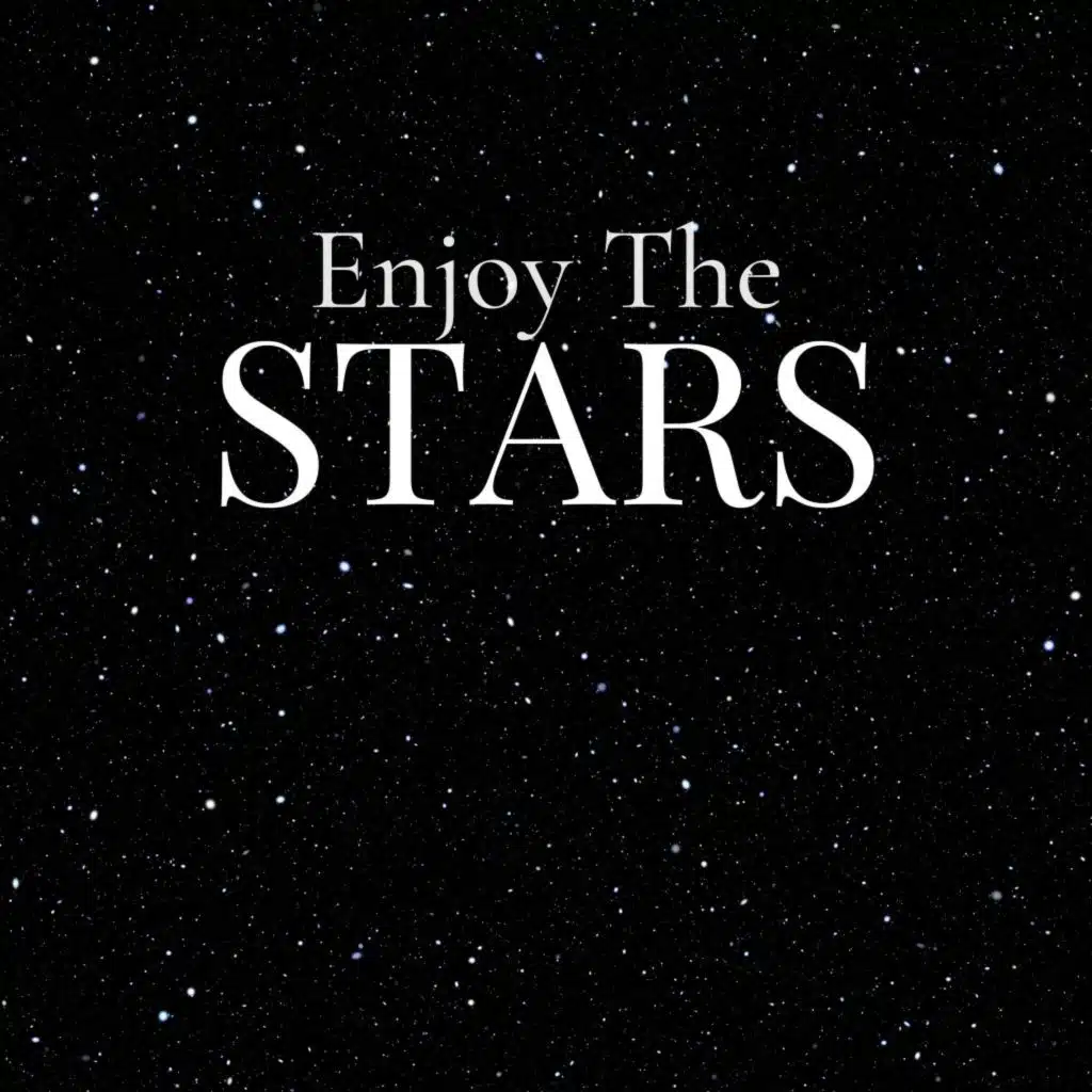 Enjoy the Stars