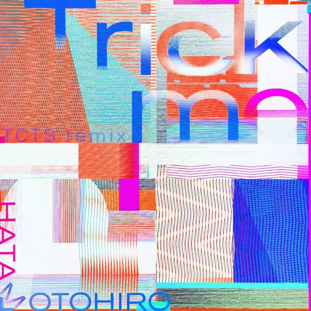 Trick me (TCTS Remix)