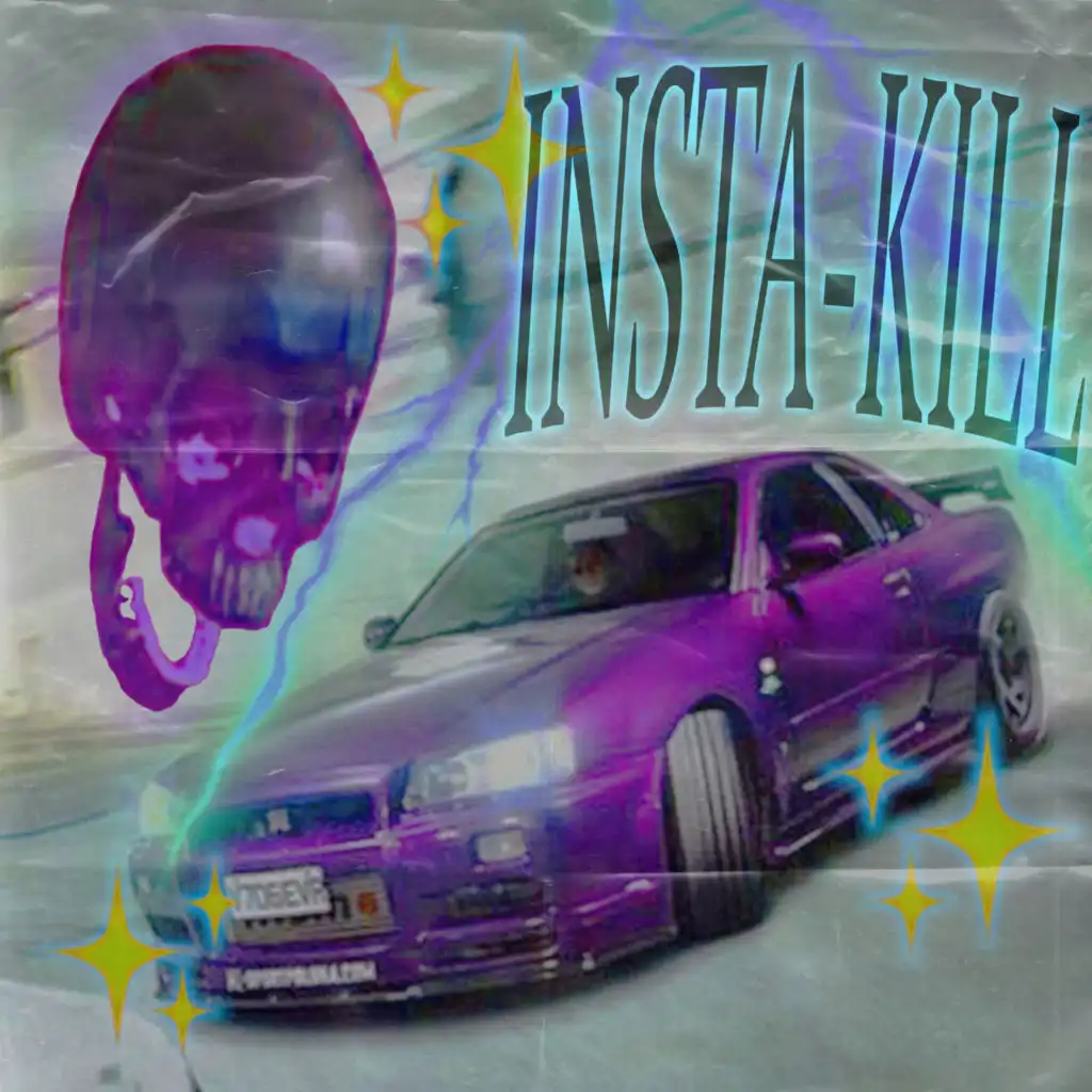 INSTA-KILL