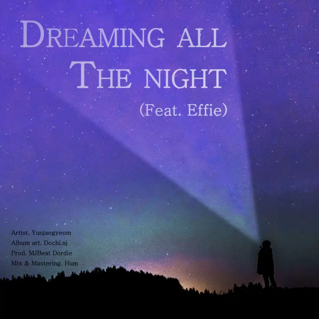 DREAMING ALL THE NIGHT