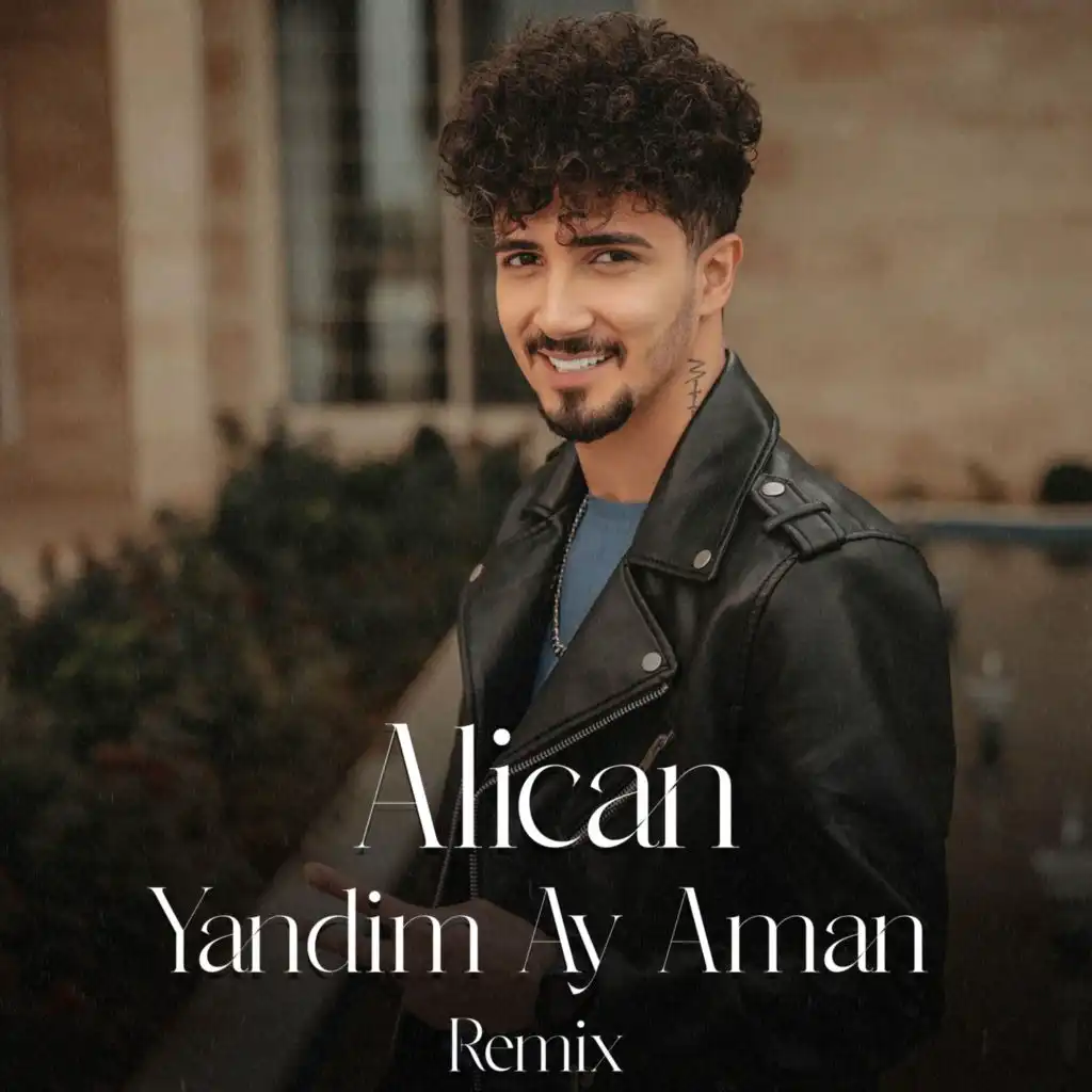 Yandim Ay Aman (Remix)