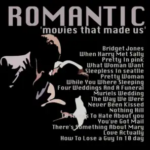 Romantic Movies That Made Us